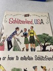 Vintage 1956 Schlitz  Switzerland  Usa Or How To Entertain Schlizfriends Pamphle