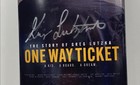 Skateboard Signed By Greg Lutzka From The Film One Way Ticket