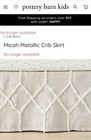 Pottery Barn Kids Micah Metallic Crib Skirt Linen  retired  New 