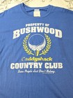 Caddy Shack T-shirt W tags 2010 Lg Gildan Bushwood Country Club