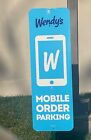Wendy s Metal Restaurant Mobile Order Parking Sign Direct From Store