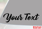 Your Text Vinyl Decal Sticker Car Window Bumper Custom Personalized Lettering