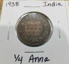 1938 British India 1 4 Anna Coin Km  530   1991 N India 25 Paise Coin Km  54