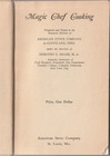 Magic Chef Cooking Copyright 1937 Vintage American Stove Company