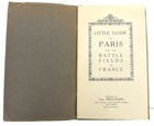 Little Guide To Paris And Battle Fields Of France