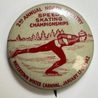 1942 North Country Speed Skating Championships Waterton Winter Carnival Pinback