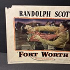 Randolph Scott 1951 Fort Worth Lobby Card 11x14 Original Card