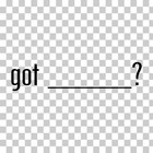 Got ____  Add Your Custom Text Vinyl Sticker Decal For Car Window Laptop   More
