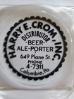 Harry E  Crom  Inc  Beer Distributor Ashtray  1950s  Columbia  Pa  Ale  Porter