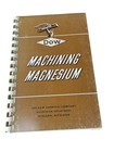 Dow Magnesium   Reynolds Aluminum Manuals  4  1948-56 Metalworking Industry