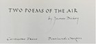 James Dickey  Monica Moseley Pincus   Two Poems Of The Air Signed 1st Ed 1964