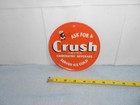 Vintage Crushy Orange Crush Soda Pop Advertising Sign Embossed Tin Metal Tacker
