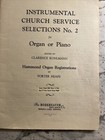 Instrumental Church Selections No  2 Organ Or Piano Sheet Music Book 1948