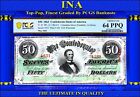  50 Confederate 1863 Us Csa Civil-war T-57 Pf-12 Cr-415  Pcgs 64 Ppq Rare Finest