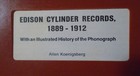 Edison Cylinder Records 1889-1912 A  Koenigsberg Spiral Bound Limited Edition