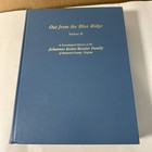 Out From The Blue Ridge Volume Ii Kessler Family Genealogy Book Botetourt County
