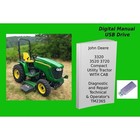 John Deere 3320 3520 3720 Series W  Cab Compact Utility Tractor Technical Manual