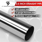  Universal Custom Exhaust Straight Pipe Stainless Steel T304 Tubing 2 5 Inch
