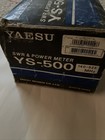 Yaesu Ys - 500 Wattmeter   Swr Used