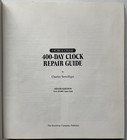 1987 400 Day Clock Repair Guide Book Charles Terwilliger Ninth Edition Revised