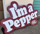 Dr  Pepper I m A Pepper Metal Embossed Wall Art Sign 22 x36  New Iconic Tagline