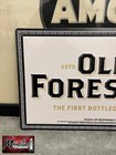 Old Forester Bourbon   Whiskey Sign