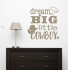 Dream Big Little Cowboy Western Vinyl Letter Art Boy Nursery Wall Decor Decals