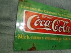 Super Nice    Vintage Coke Metal Ad  Sign