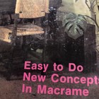 Macrame Masterpiece Technique Projects Craft Book Leaflet Vintage Diy