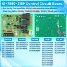 S1-7990-319p Furnace Control Circuit Board For Coleman Evcon York Oem 7990-319p
