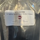 Bag Of 100-- 11  National Fastener Metal Tab Hd Cable Ties Sp3-32278m Zip Ties