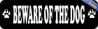 10x3 Beware Of The Dog Sticker Vinyl Warning Stickers Caution Decal Sign Decals