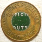 Maryland State Roads Commission - N e  Expressway Transit Token - Md670c