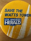 Vintage Watts Towers African American Civil Rights Pinback Button Los Angeles