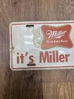 Vintage 1960s Miller High Life -  it s Miller Time  License Plate
