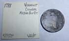 1788 Vermont Colonial  Bust Right Copper Coin  Vg fine