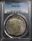 1925-s Peace Dollar Pcgs Au-55 - Lightly Toned