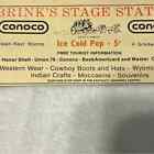 Brinks Stage Station Conoco Gas Station Vintage Ad Cody Wyoming Early 70s