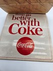 Vintage 1960s Coca Cola  things Go Better With Coke  Litho For Metal Signs  8 