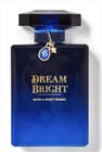 Bath   Body Works Dream Bright Toiletries Set Edp Mist Perfume Spray Women