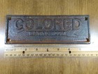 Vintage Cast Iron Segregation Sign 1937
