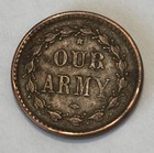 1863 Liberty Our Army Patriotic Civil War Token