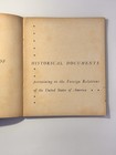 Historical Documents Pertaining To The Foreign Relations Of The United States