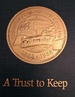 A Trust To Keep Columbus Bank   Trust Company Centennial Book 1888-1988 Georgia