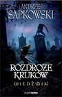 Wied  min Rozdro  e Kruk  w Andrzej Sapkowski The Witcher Crossroads Of Ravens 