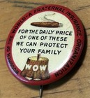 Antique Wow Woodmen Of The World Fraternal Insurance Pinback Button Cigar Theme
