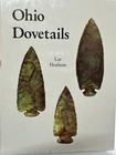 Ohio Dovetails  Hothem Flint Ridge Dove Button Base Coshoctan Dovetail Arrowhead