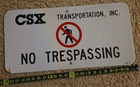 Csx Csxt Transportation Railroad No Trespassing Metal Sign 12  X 24 
