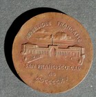 1915  Bronze Panama-pacific Exposition Official French Medal So-called Dollar