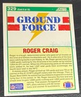 1990 Score Football Ground Force  329 Roger Craig Autographed Card